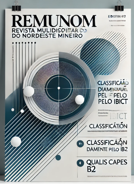 Visualizar v. 12 n. 1 (2025): Revista Multidisciplinar do Nordeste Mineiro - REMUNOM - ISSN 2178-6925